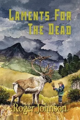 Plângeri pentru morți - Laments for the Dead