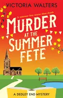 Crimă la sărbătoarea de vară - Murder at the Summer Fete