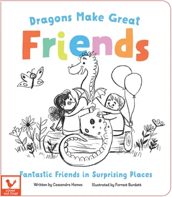 Dragonii sunt buni prieteni - Dragons Make Great Friends