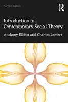 Introducere în teoria socială contemporană - Introduction to Contemporary Social Theory