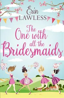 Cea cu toate domnișoarele de onoare - The One with All the Bridesmaids
