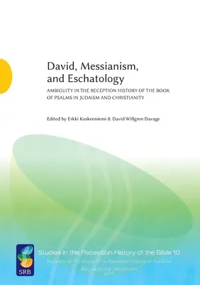 David, mesianism și escatologie - David, Messianism, and Eschatology