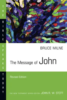 Mesajul lui Ioan - The Message of John