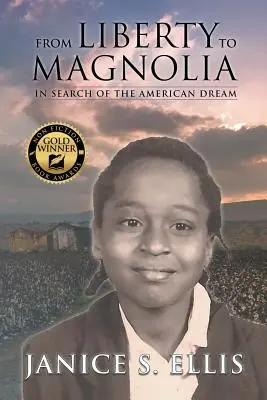 De la libertate la Magnolia: În căutarea visului american - From Liberty to Magnolia: In Search of the American Dream