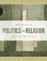 Set Enciclopedia politicii și religiei - Encyclopedia of Politics and Religion Set