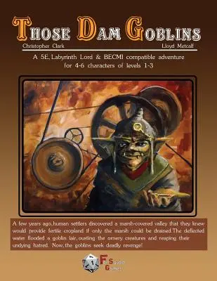 Acei spiriduși ai barajului (revizuită) - Those Dam Goblins (Revised)