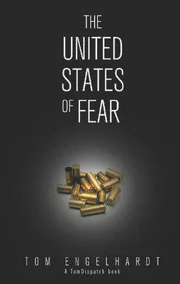 Statele Unite ale fricii - The United States of Fear