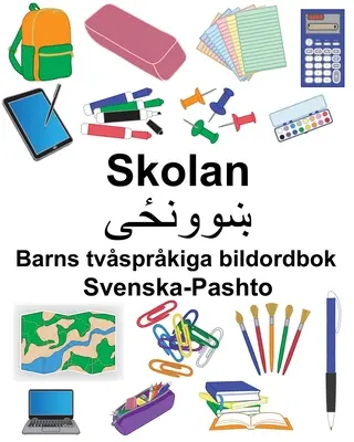 Svenska-Pashto Skolan Dicționar bilingv de imagini pentru copii - Svenska-Pashto Skolan Barns tvsprkiga bildordbok