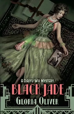Black Jade: Un mister Daiyu Wu - Black Jade: A Daiyu Wu Mystery