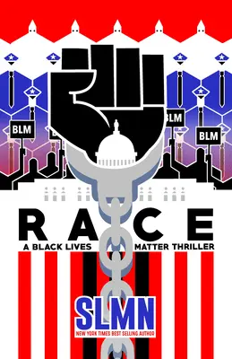 Race: Un thriller despre viețile negrilor (Black Lives Matter) - Race: A Black Lives Matter Thriller