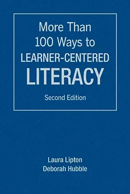 Mai mult de 100 de modalități de alfabetizare centrată pe cursant - More Than 100 Ways to Learner-Centered Literacy