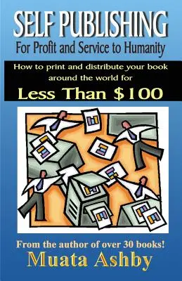 Self-Publishing pentru profit, împlinire spirituală și serviciu pentru umanitate - Self-Publishing for Profit, Spiritual Fulfillment and Service to Humanity