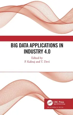 Aplicații Big Data în industria 4.0 - Big Data Applications in Industry 4.0