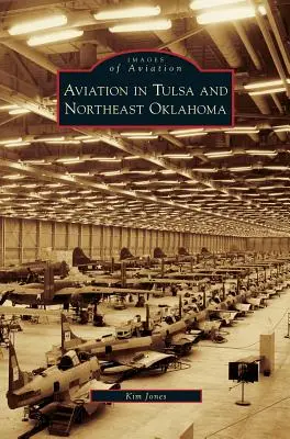 Aviația în Tulsa și în nord-estul Oklahomei - Aviation in Tulsa and Northeast Oklahoma