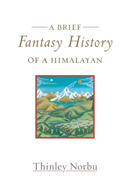 O scurtă istorie fantastică a unui himalayan: Reflecții autobiografice - A Brief Fantasy History of a Himalayan: Autobiographical Reflections