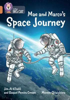 Călătoria spațială a lui Mae și Marco: Band 12/Copper - Mae and Marco's Space Journey: Band 12/Copper