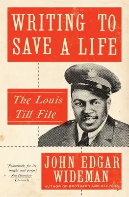 Scriind pentru a salva o viață: Dosarul Louis Till - Writing to Save a Life: The Louis Till File