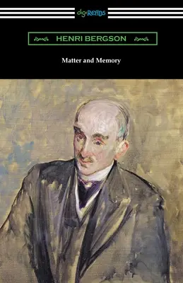 Materie și memorie - Matter and Memory