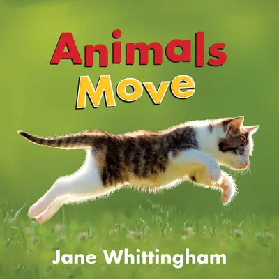 Animalele se mișcă - Animals Move