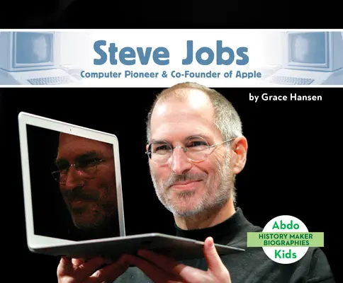 Steve Jobs: Pionier în informatică și co-fondator al Apple - Steve Jobs: Computer Pioneer & Co-Founder of Apple