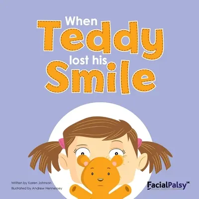 Când Teddy și-a pierdut zâmbetul - When Teddy Lost His Smile
