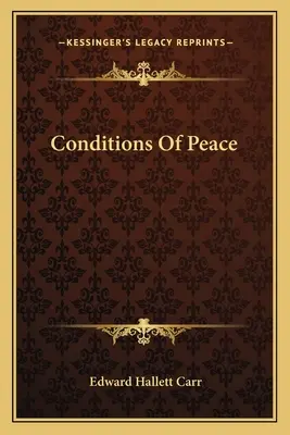 Condițiile păcii - Conditions of Peace