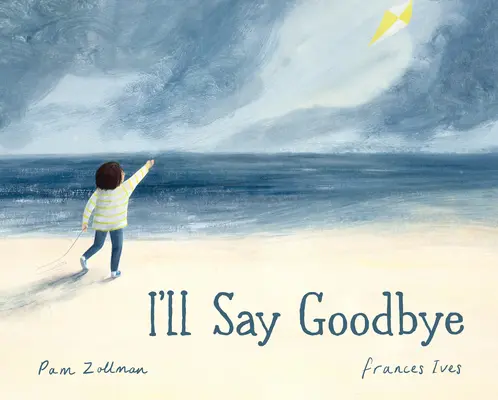 Voi spune la revedere - I'll Say Goodbye