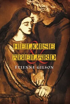 Heloise și Abelard - Heloise and Abelard