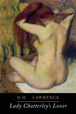 Amantul lui Lady Chatterley - Lady Chatterley's Lover