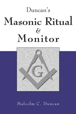 Ritualul și monitorul masonic al lui Duncan - Duncan's Masonic Ritual and Monitor
