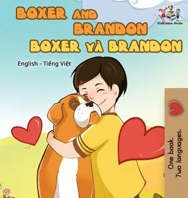 Boxer și Brandon: Engleză vietnameză - Boxer and Brandon: English Vietnamese