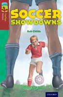 Oxford Reading Tree TreeTops Fiction: Nivelul 15: Soccer Showdowns - Oxford Reading Tree TreeTops Fiction: Level 15: Soccer Showdowns