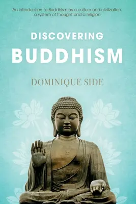 Descoperirea budismului - Discovering Buddhism