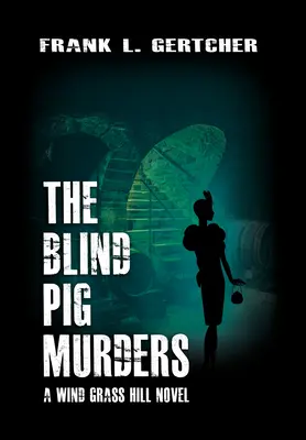 Crimele porcului orb: Un mister Caroline Case - The Blind Pig Murders: A Caroline Case Mystery