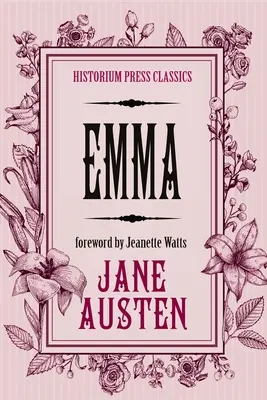 Emma (Clasici Historium Press) - Emma (Historium Press Classics)