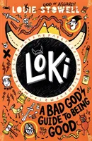 Loki: Ghidul unui zeu rău pentru a fi bun - Loki: A Bad God's Guide to Being Good