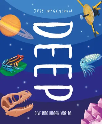 Deep: Descoperă lumi ascunse - Deep: Delve Into Hidden Worlds