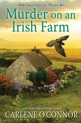Crimă la o fermă irlandeză: Un fermecător mister irlandez intim - Murder on an Irish Farm: A Charming Irish Cozy Mystery