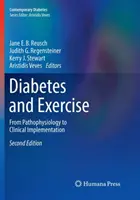 Diabetul și exercițiul fizic: De la fiziopatologie la implementarea clinică - Diabetes and Exercise: From Pathophysiology to Clinical Implementation