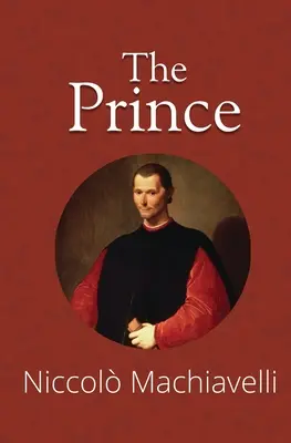 Prințul (Reader's Library Classics) - The Prince (Reader's Library Classics)