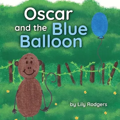 Oscar și balonul albastru - Oscar and the Blue Balloon