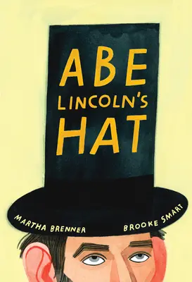Pălăria lui Abe Lincoln - Abe Lincoln's Hat