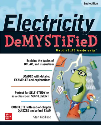 Demistificarea electricității, ediția a doua - Electricity Demystified, Second Edition