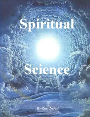 Știința spirituală - Spiritual Science