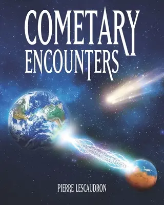 Întâlniri cometare: Mamuții înghețați instantaneu, descărcarea Marte-Pământ, cometa Venus și ciclul cometei de 3.600 de ani - Cometary Encounters: Flash-Frozen Mammoths, Mars-Earth Discharge, Comet Venus and the 3,600-Year Cometary Cycle