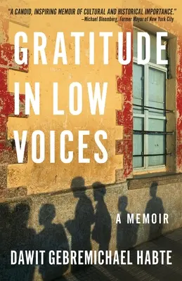 Recunoștință în voci joase: A Memoir - Gratitude in Low Voices: A Memoir