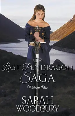 The Last Pendragon Saga Volumul 1 - The Last Pendragon Saga Volume 1