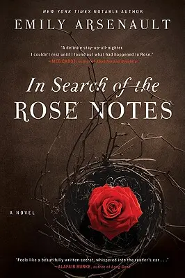 În căutarea notelor de trandafir - In Search of the Rose Notes