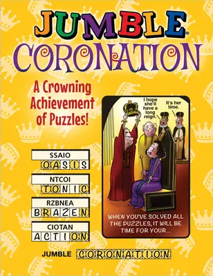 Jumble(r) Coronation: O încununare de puzzle-uri! - Jumble(r) Coronation: A Crowning Achievement of Puzzles!