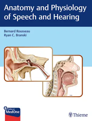 Anatomia și fiziologia vorbirii și auzului - Anatomy and Physiology of Speech and Hearing